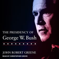 The_Presidency_of_George_W__Bush